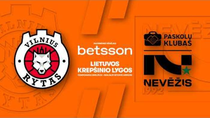 LKL, kurią remia Betsson, rungtynių apžvalga: „Rytas“ - „Nevėžis-Paskolų klubas“ [2026-04-04]