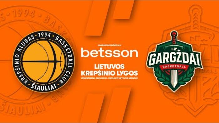 LKL, kurią remia Betsson, rungtynių apžvalga: „Šiauliai“ - „Gargždai“ [2026-02-08]
