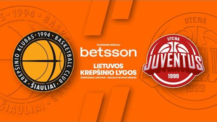 LKL, kurią remia Betsson, rungtynių apžvalga: „Šiauliai“ - „Juventus“ [2026-01-31]