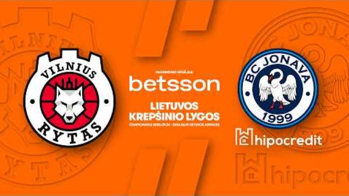 LKL, kurią remia Betsson, rungtynių apžvalga: „Rytas“ - „Jonava-Hipocredit“ [2026-04-22]